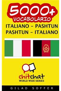 5000+ Italiano - Pashtun Pashtun - Italiano Vocabolario
