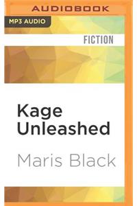 Kage Unleashed
