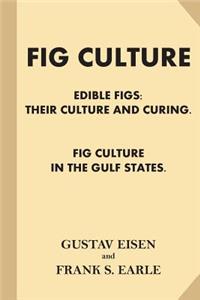 Fig Culture