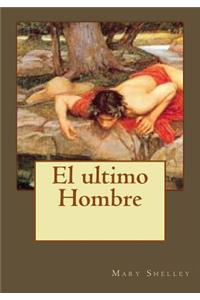 El ultimo Hombre