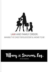 Law and Family Order