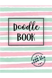 Doodle Book For 12 Year Old