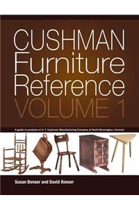 Cushman Furniture Reference, Volume 1