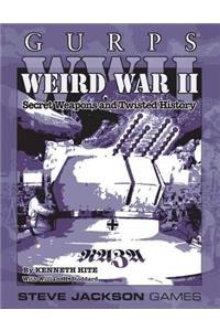 Gurps WWII: Weird War II