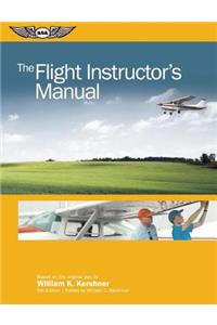 The Flight Instructor's Manual