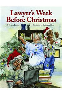 Lawyer's Week Before Christmas