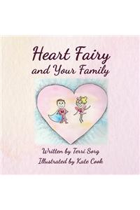 Heart Fairy and Your Family (PB)