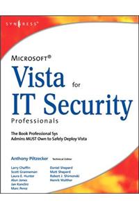 Microsoft Vista for IT Security Professionals