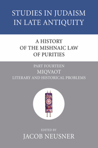 A History of the Mishnaic Law of Purities, Part 15