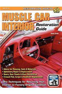 Muscle Car Interior Restoration Guide