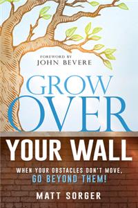 Grow Over Your Wall