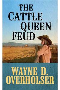 Cattle Queen Feud