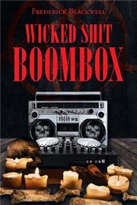 Wicked Shit Boombox