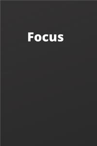 Focus