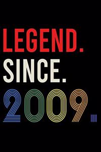 Legend Since 2009