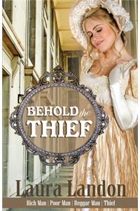 Behold the Thief