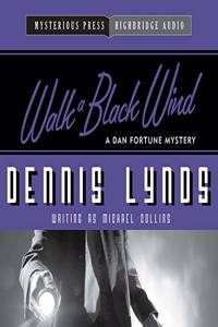 Walk a Black Wind