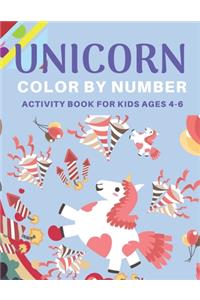 Unicorn Color by Number Activity Book for Kids Ages 4-6