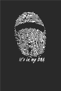 It's in my DNA