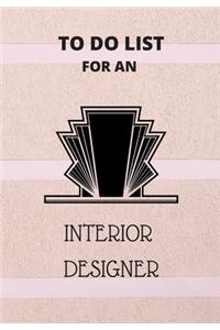 To Do List for an Interior Designer