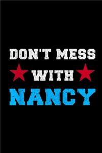 Don't Mess With Nancy Notebook
