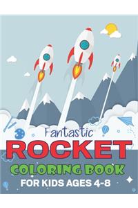 Fantastic Rocket Coloring Book for Kids Ages 4-8