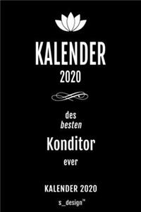 Kalender 2020 für Konditoren: Wochenplaner / Tagebuch / Journal für das ganze Jahr: Platz für Notizen, Planung / Planungen / Planer, Erinnerungen und Sprüche