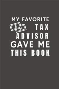 My Favorite Tax Advisor Gave Me This Book
