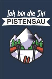 Ich bin die Ski Pistensau