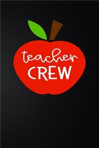 Teachers Crew