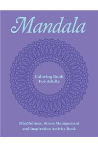 Mandala Coloring Book For Adults