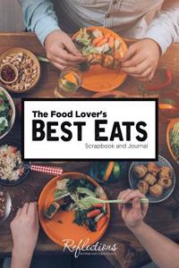 Food Lover's Best Eats Scrapbook and Journal
