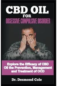 CBD Oil for Obsessive Compulsive Disorder