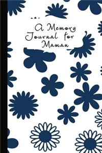 A Memory Journal for Maman