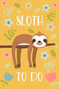 Sloth To Do