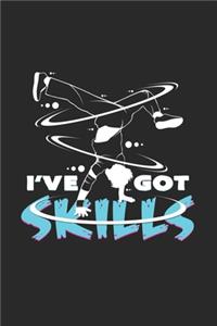 I`ve got skills