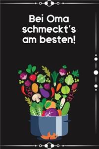 Bei Oma schmeckt's am besten