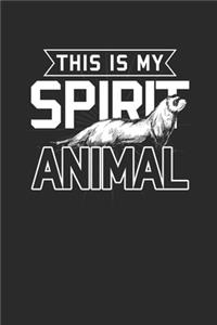 This Is My Spirit Animal
