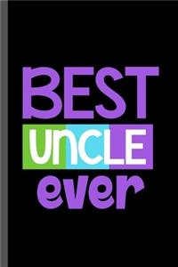 Best Uncle Ever