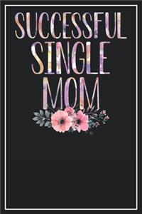 Successful Single Mom