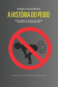 A História Do Peido