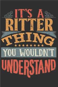 It's A Ritter You Wouldn't Understand