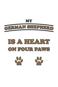 My German Shepherd is a heart on four paws
