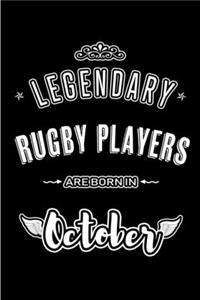 Legendary Rugby Players are born in October