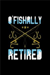 O'fishally retired