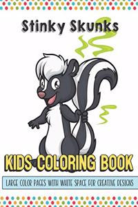 Stunky Skunks Kids Coloring Book Large Color Pages With White Space For Creative Designs