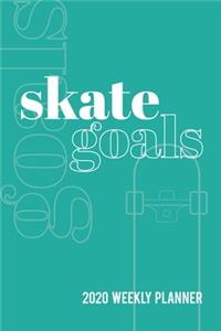 Skate Goals 2020 Weekly Planner