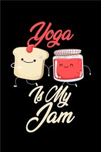 Yoga is My Jam