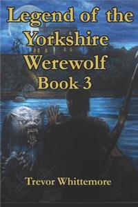 Legend of the Yorkshire Werewolf
