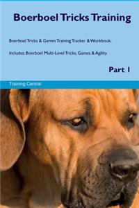 Boerboel Tricks Training Boerboel Tricks & Games Training Tracker & Workbook. Includes